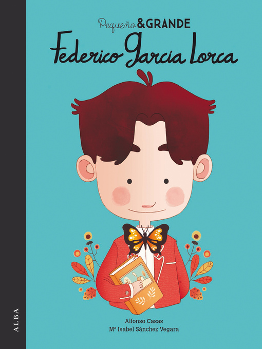 Title details for Pequeño&Grande Federico García Lorca by Maria Isabel Sánchez Vegara - Wait list